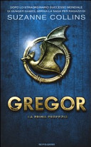 La prima profezia. Gregor