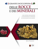 Grande enciclopedia delle rocce e dei minerali