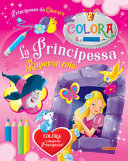 La Principessa Raperonzolo. Principesse da colorare. Ediz. a colori