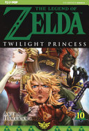 Twilight princess. The legend of Zelda vol.10