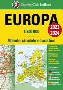 Europa. Atlante stradale e turistico 1:800.000