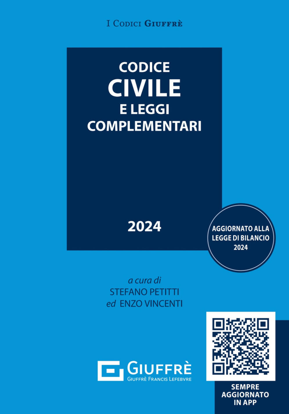 Codice Civile e Leggi Complementari 2024
