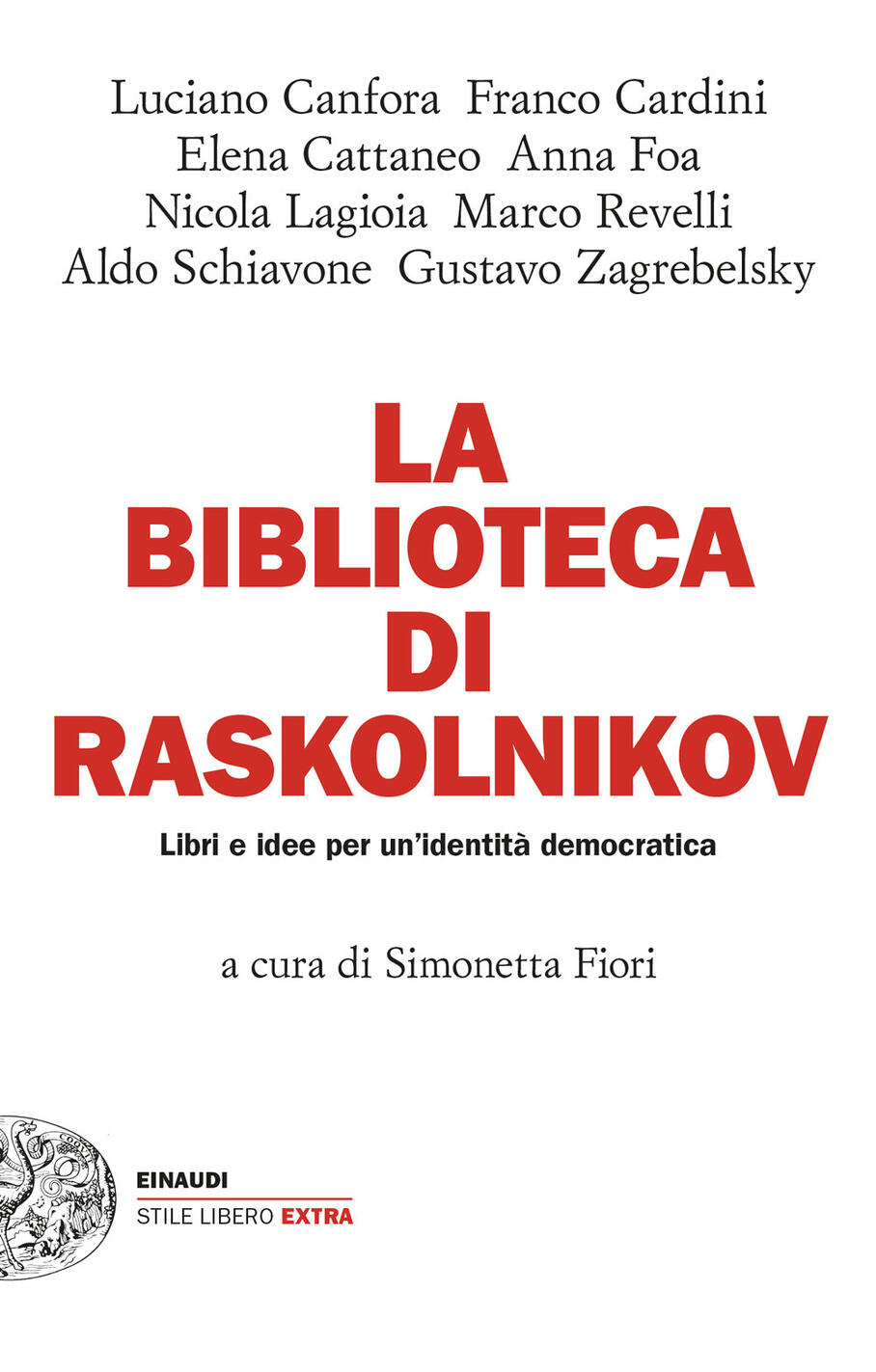 Biblioteca di Raskolnikov. Libri e idee