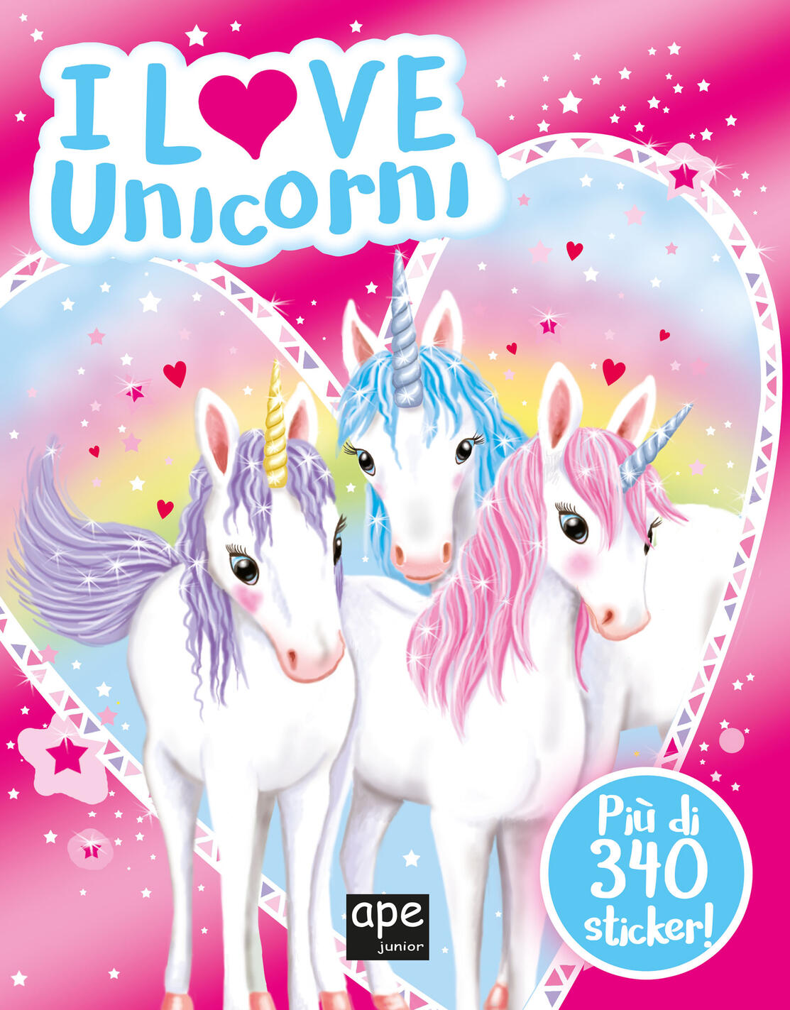 i love unicorni. ediz. a colori